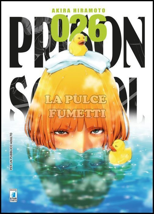 STORIE DI KAPPA #   281 - PRISON SCHOOL 26